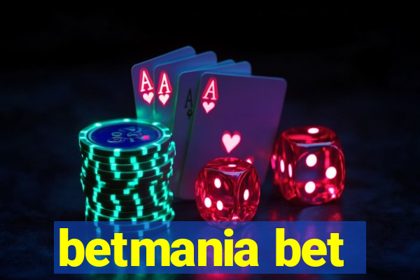 betmania bet